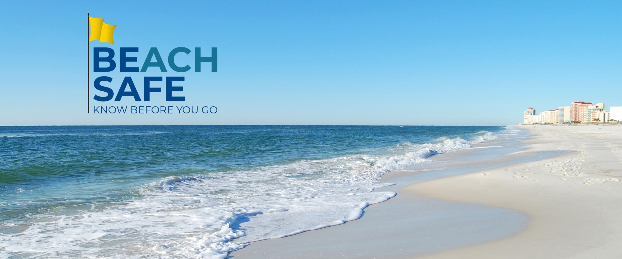 Beach Safe Know Before You Go