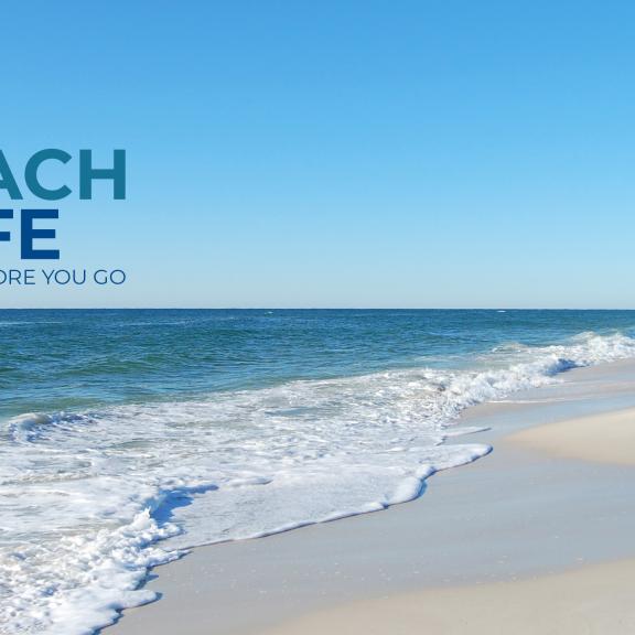 Beach Safe Know Before You Go