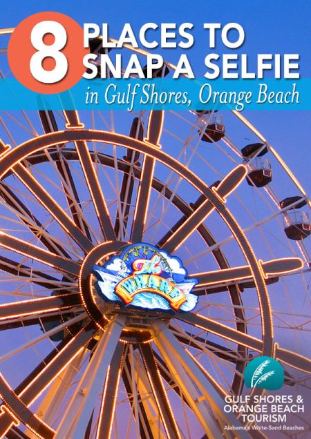 Best Selfie Spots in Gulf Shores and Orange Beach AL