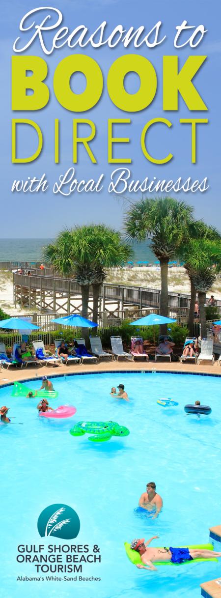 Reasons to Book Direct with Local Businesses of Gulf Shores and Orange Beach, AL