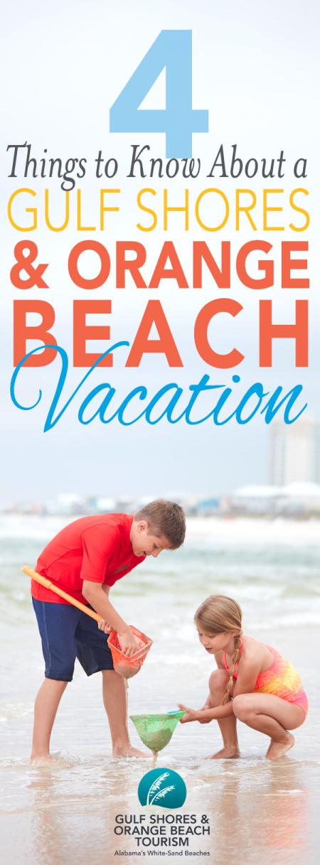 Things to Know About a Gulf Shores and Orange Beach Vacation