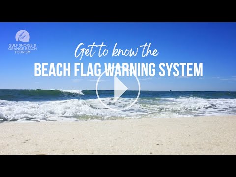 Play the video titled What do Beach Flags Mean? | Beach Flag Warning System in Gulf Shores & Orange Beach, AL